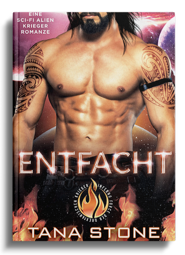 Buchcover von ENTFACHT von Tana Stone